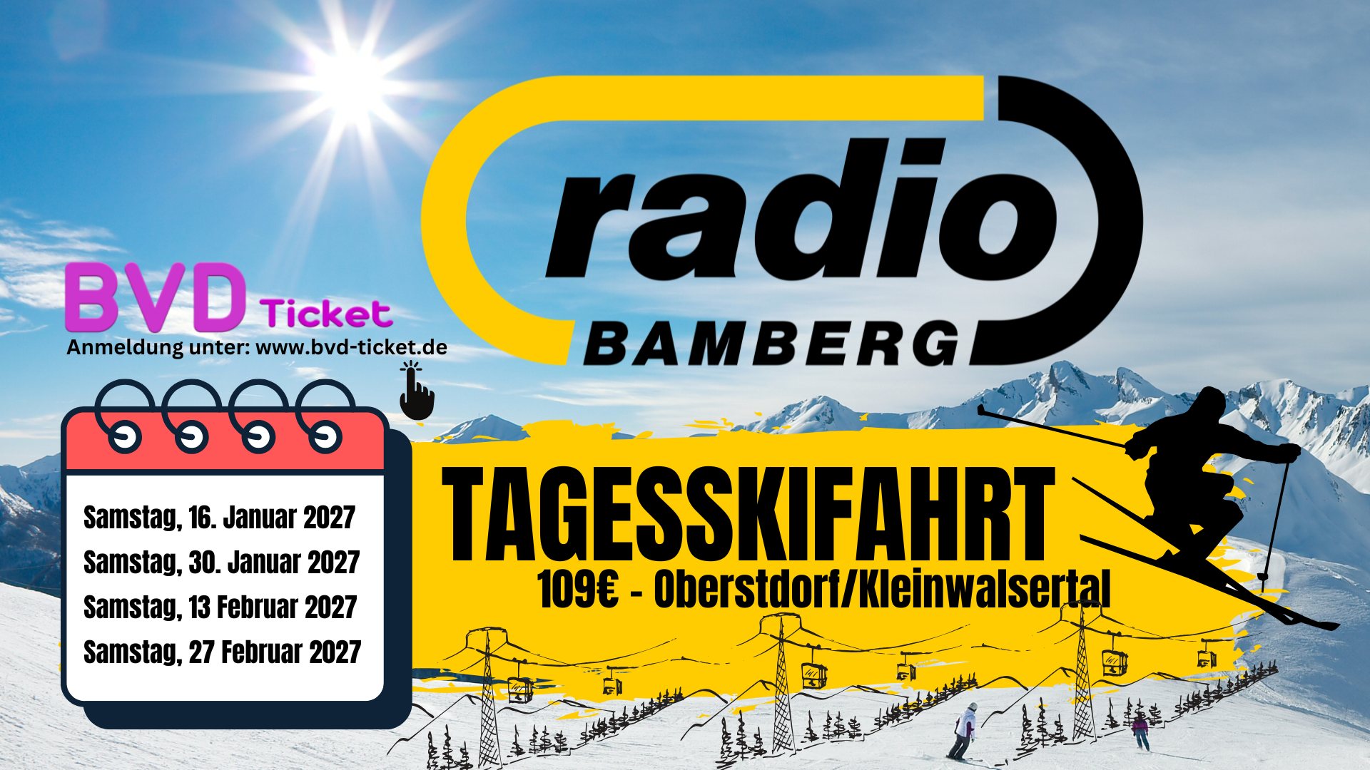Radio Bamberg und BVD Ticket: Tagesskifahrt Oberstdorf/Kleinwalsertal, 109 Euro, Anmeldung unter bvd-ticket.de