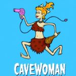 Cavewoman – Theatercomedy mit Konstanze Kromer Cavewoman
