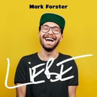 Mark Forster LIEBE