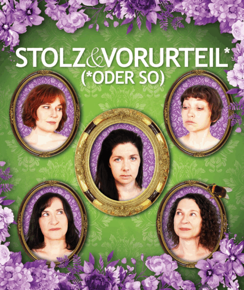Stolz und Vorurteil*(*oder so)