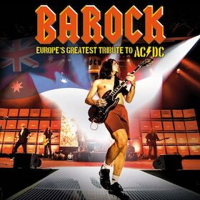 BAROCK - Europe's Greatest Tribute to AC/DC Tour 2025/26