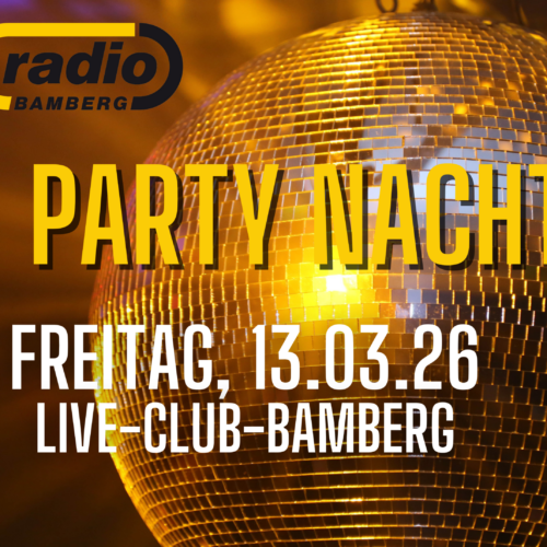 Radio Bamberg Party Nacht 2026 mit den Chicolores