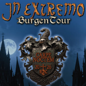 In Extremo - Carpe Noctem Burgentour 2026