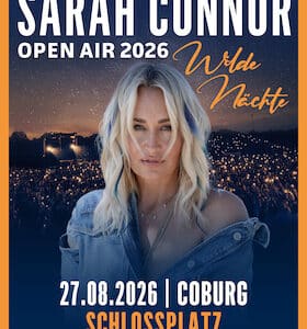 Sarah Connor. Wilde Nächte - Open Air 2026