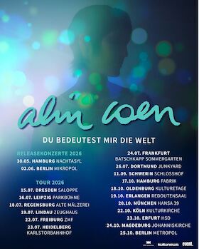 ALIN COEN - „Du bedeutest mir die Welt“-Tour