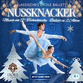 Ballet "Nussknacker" - European Tour 2026/2027