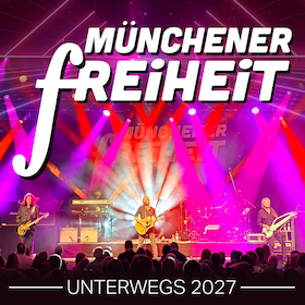 Münchener Freiheit – Unterwegs 2027